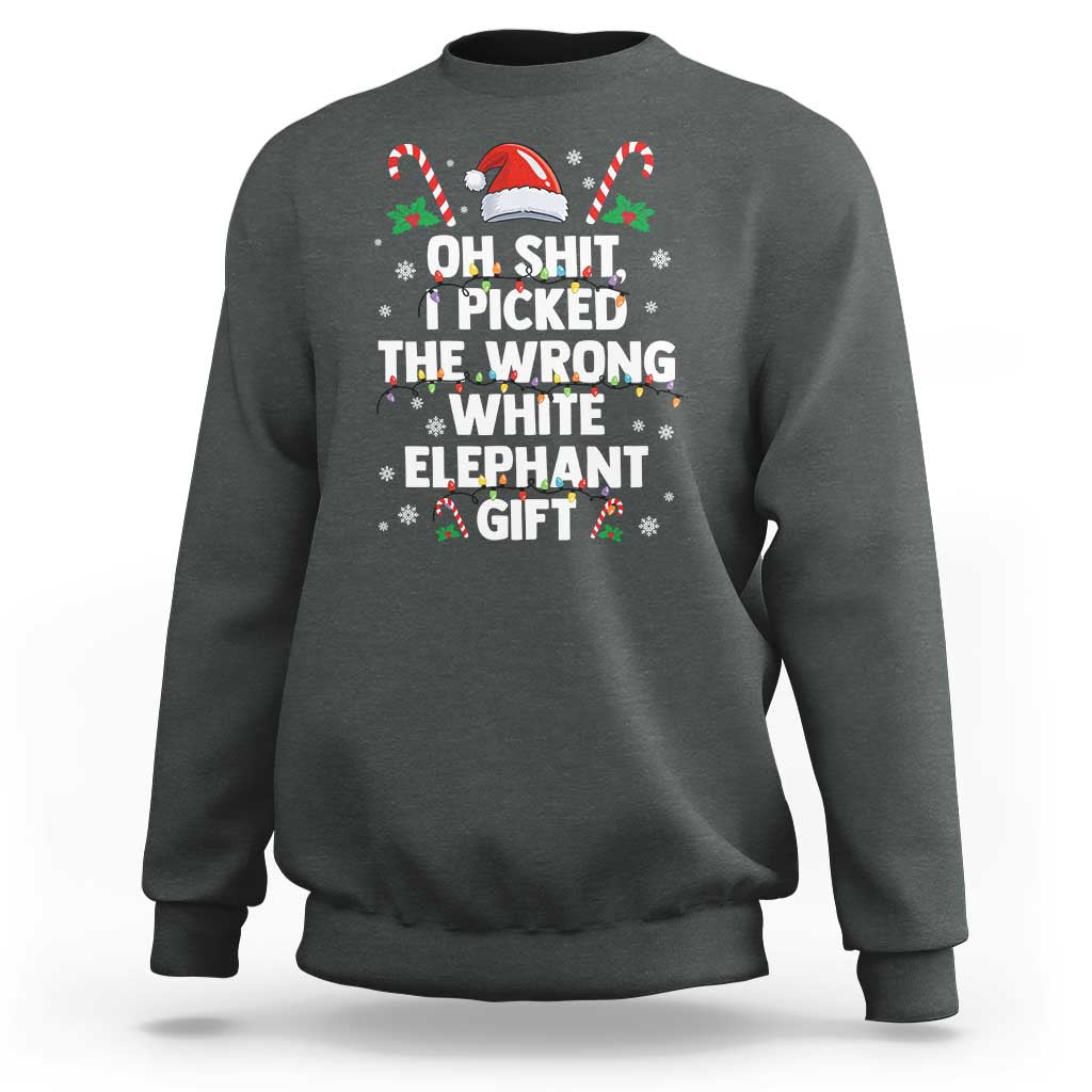 Funny Oh Shit I Picked The Wrong White Elephant Gift Sweatshirt Christmas Gift Exchange Santa Hat - Wonder Print Shop