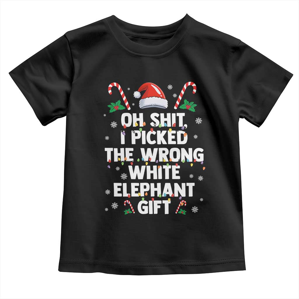 Funny Oh Shit I Picked The Wrong White Elephant Gift Toddler T Shirt Christmas Gift Exchange Santa Hat - Wonder Print Shop