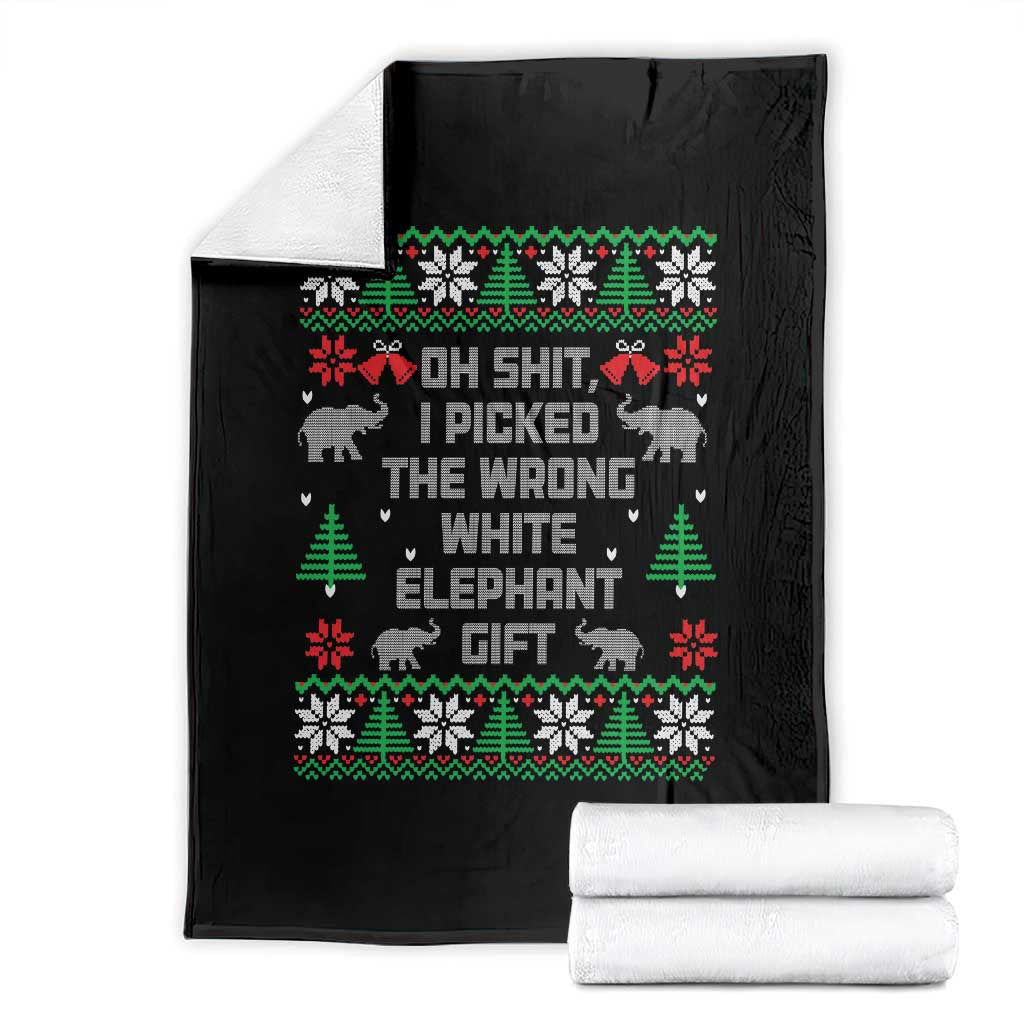 Funny Oh Shit I Picked The Wrong White Elephant Gift Throw Blanket Christmas Gift Exchange - Wonder Print Shop
