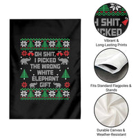 Funny Oh Shit I Picked The Wrong White Elephant Gift Garden Flag Christmas Gift Exchange - Wonder Print Shop