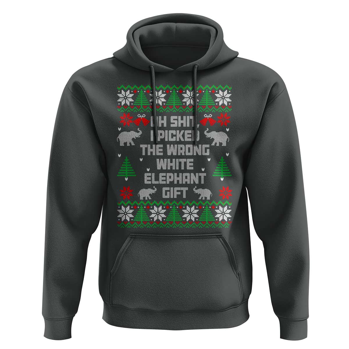 Funny Oh Shit I Picked The Wrong White Elephant Gift Hoodie Christmas Gift Exchange - Wonder Print Shop