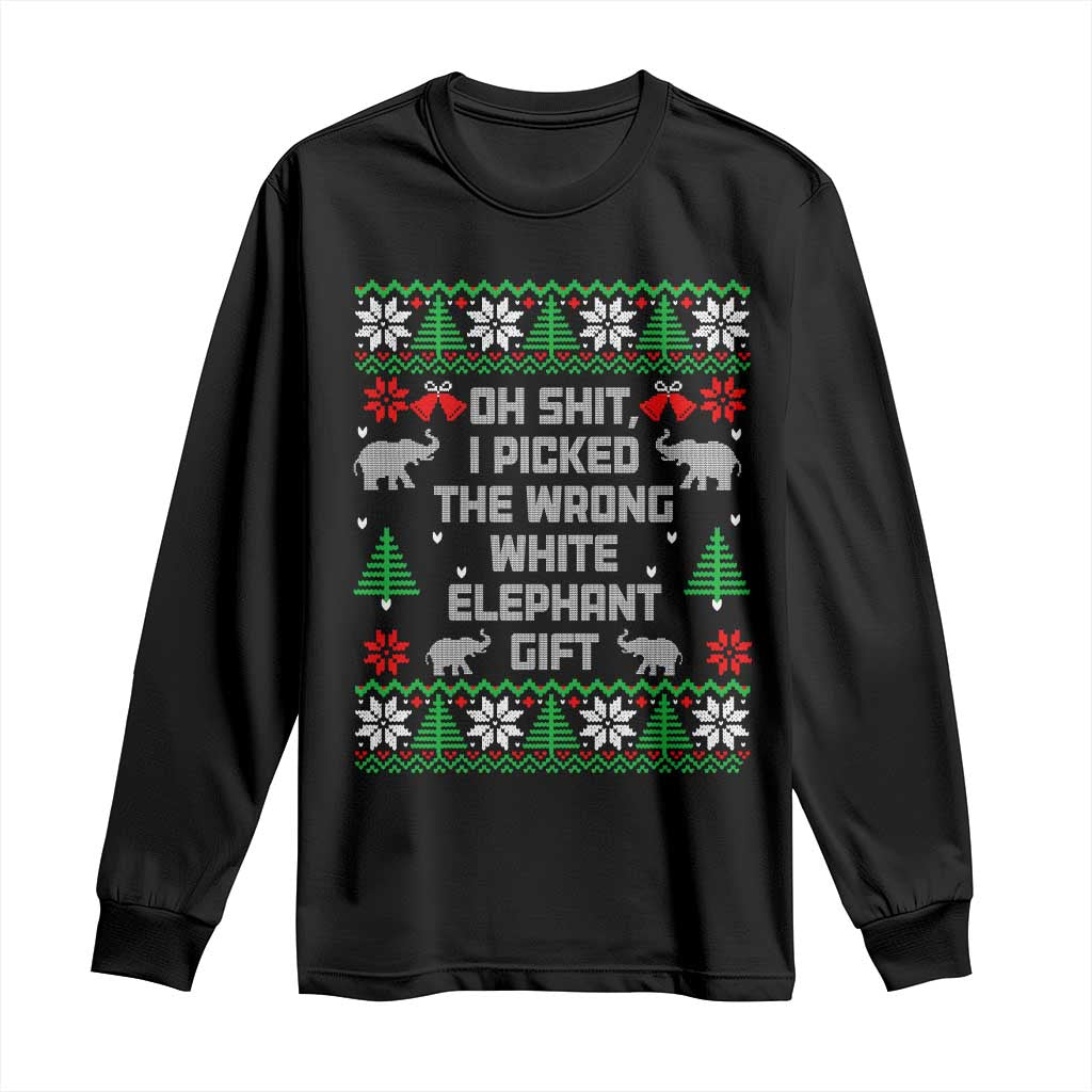 Funny Oh Shit I Picked The Wrong White Elephant Gift Long Sleeve Shirt Christmas Gift Exchange - Wonder Print Shop