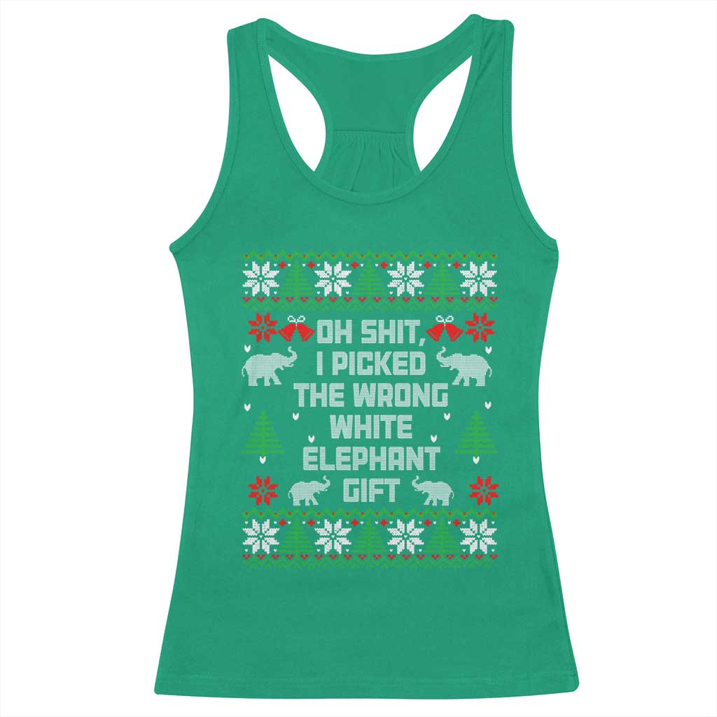 Funny Oh Shit I Picked The Wrong White Elephant Gift Racerback Tank Top Christmas Gift Exchange - Wonder Print Shop