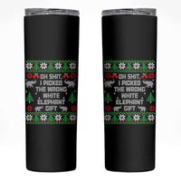Funny Oh Shit I Picked The Wrong White Elephant Gift Skinny Tumbler Christmas Gift Exchange - Wonder Print Shop