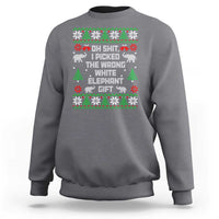 Funny Oh Shit I Picked The Wrong White Elephant Gift Sweatshirt Christmas Gift Exchange - Wonder Print Shop