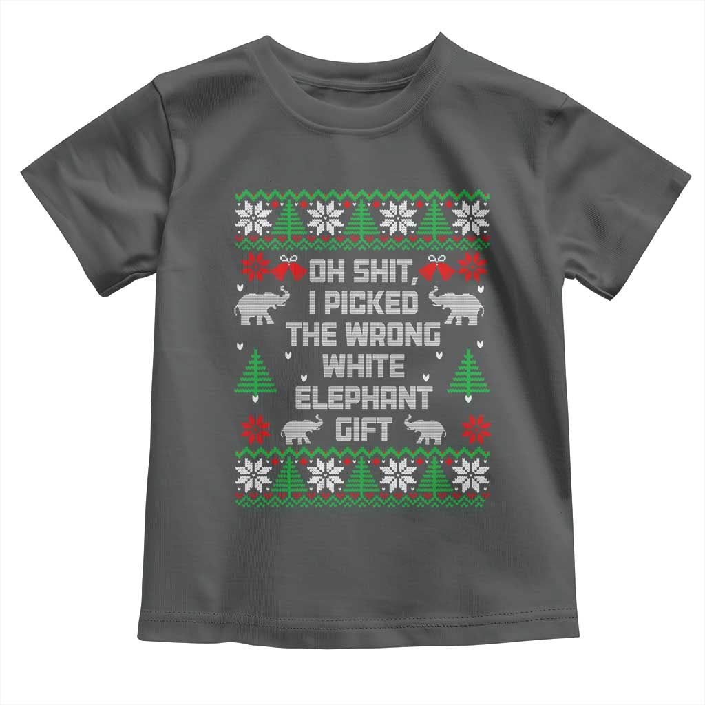 Funny Oh Shit I Picked The Wrong White Elephant Gift Toddler T Shirt Christmas Gift Exchange - Wonder Print Shop