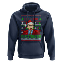 Funny I Declare Christmas Hoodie Funny Christmas Office Holiday Meme - Wonder Print Shop