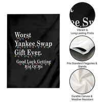 Worst Yankee Swap Gift Ever Good Luck Getting Rid Of Me Garden Flag Christmas Gift Exchange - Wonder Print Shop