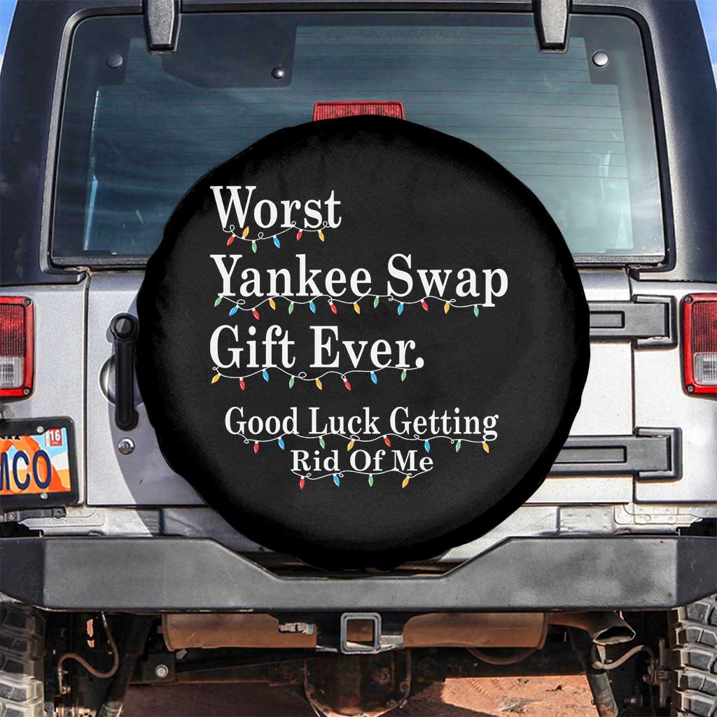 Worst Yankee Swap Gift Ever Good Luck Getting Rid Of Me Spare Tire Cover Christmas Gift Exchange - Wonder Print Shop