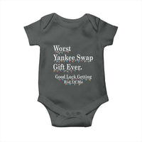 Worst Yankee Swap Gift Ever Good Luck Getting Rid Of Me Baby Onesie Christmas Gift Exchange - Wonder Print Shop