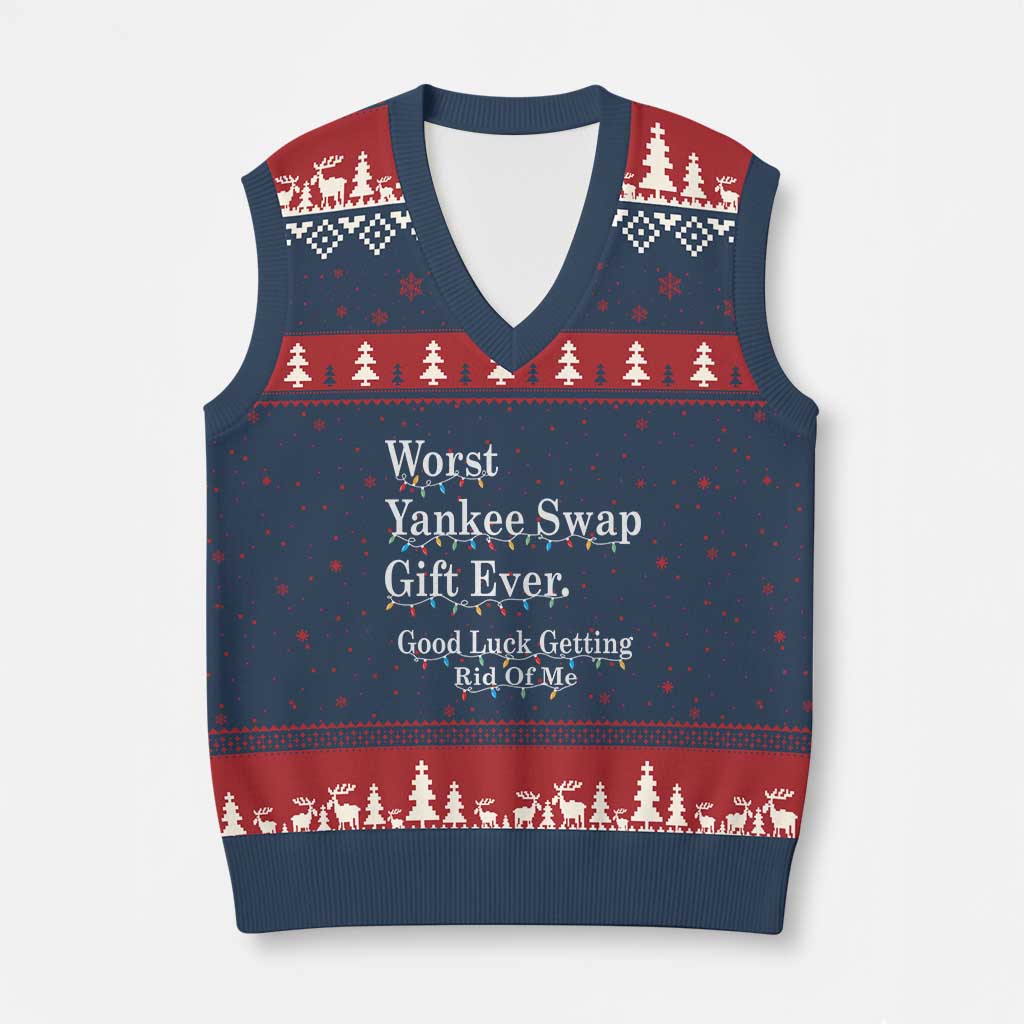 Worst Yankee Swap Gift Ever Good Luck Getting Rid Of Me V-Neck Knit Sweater Vest Xmas Gift Exchange - Wonder Print Shop