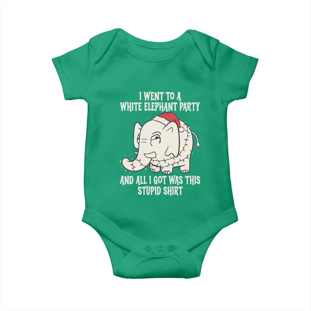 Funny I Went To A White Elephant Party And All I Got Was This Stupid Baby Onesie - Wonder Print Shop
