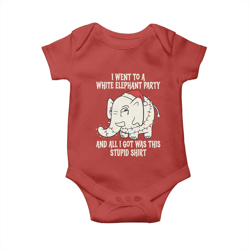 Funny I Went To A White Elephant Party And All I Got Was This Stupid Baby Onesie - Wonder Print Shop