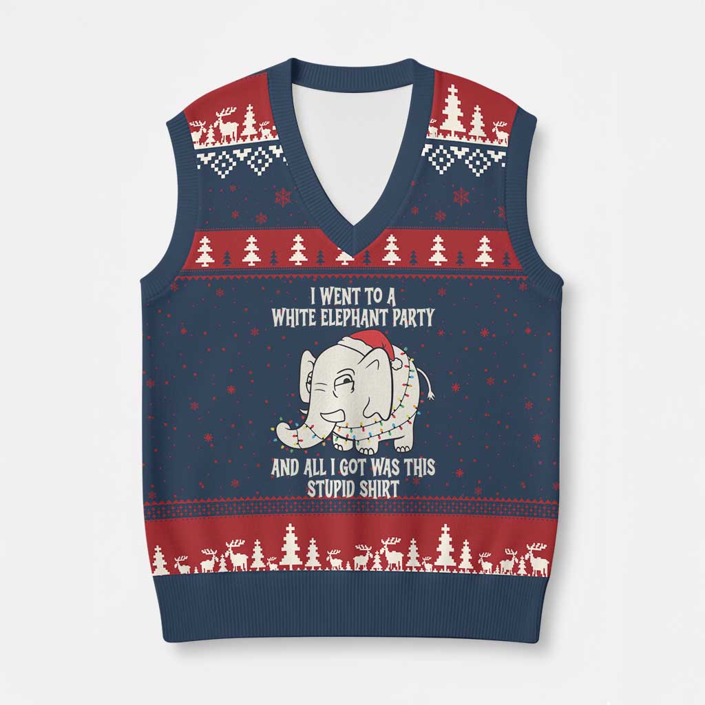 Funny I Went To A White Elephant Party And All I Got Was This Stupid V-Neck Knit Sweater Vest - Wonder Print Shop