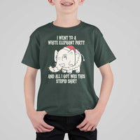 Funny I Went To A White Elephant Party And All I Got Was This Stupid T Shirt For Kid - Wonder Print Shop