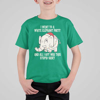 Funny I Went To A White Elephant Party And All I Got Was This Stupid T Shirt For Kid - Wonder Print Shop