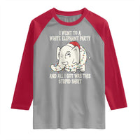 Funny I Went To A White Elephant Party And All I Got Was This Stupid Raglan Shirt - Wonder Print Shop