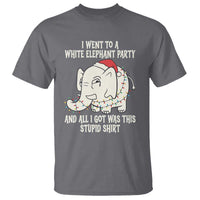 Funny I Went To A White Elephant Party And All I Got Was This Stupid T Shirt - Wonder Print Shop