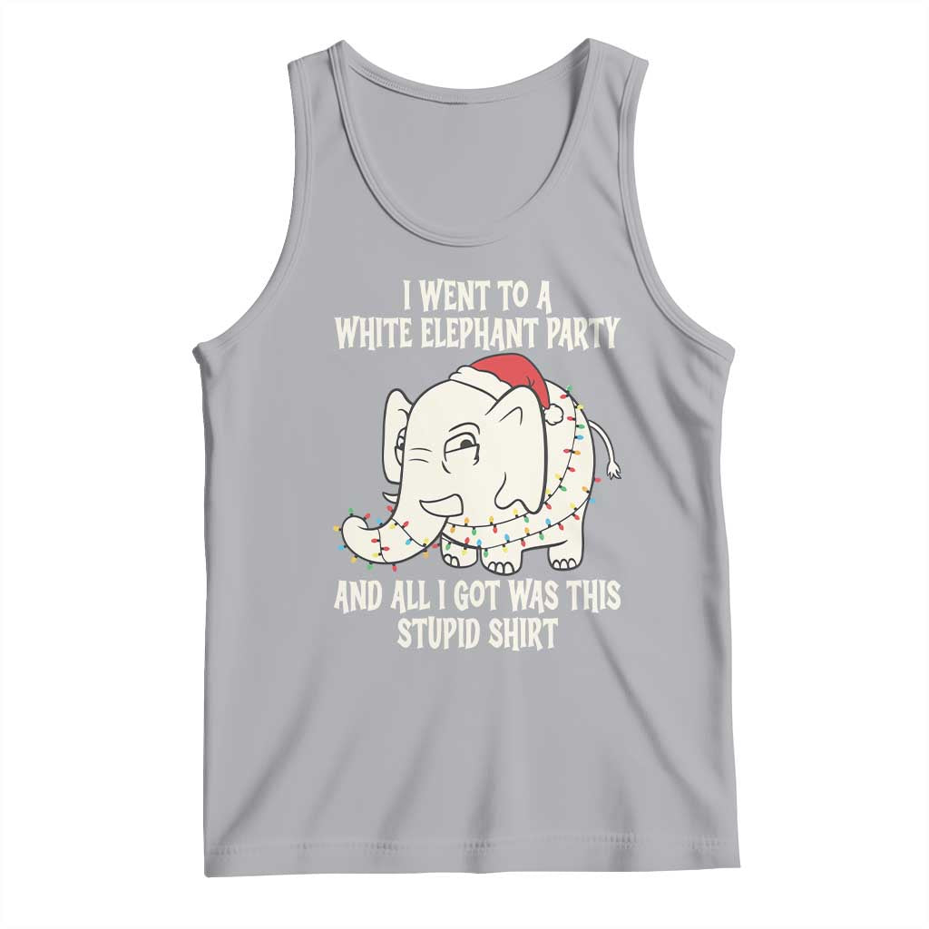 Funny I Went To A White Elephant Party And All I Got Was This Stupid Tank Top - Wonder Print Shop