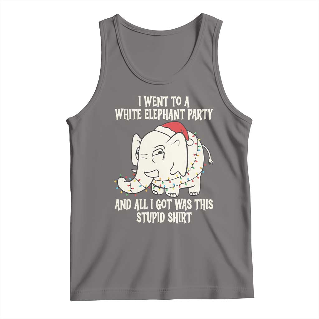 Funny I Went To A White Elephant Party And All I Got Was This Stupid Tank Top - Wonder Print Shop