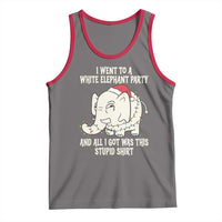 Funny I Went To A White Elephant Party And All I Got Was This Stupid Tank Top - Wonder Print Shop
