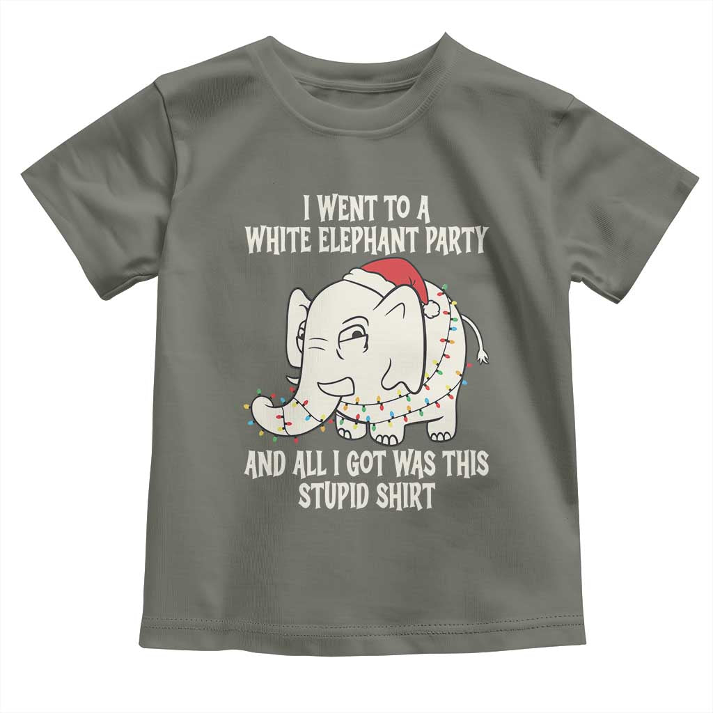 Funny I Went To A White Elephant Party And All I Got Was This Stupid Toddler T Shirt - Wonder Print Shop