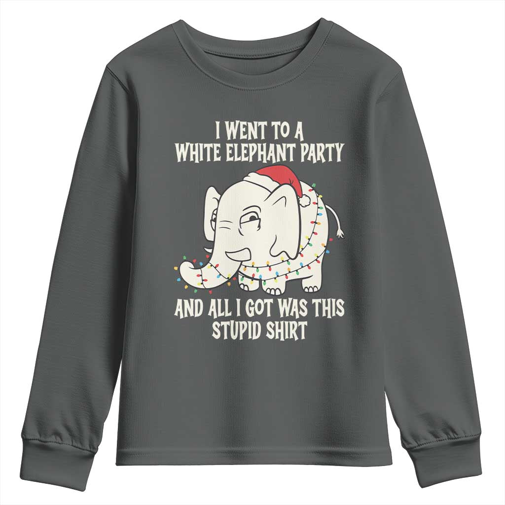 Funny I Went To A White Elephant Party And All I Got Was This Stupid Youth Sweatshirt - Wonder Print Shop