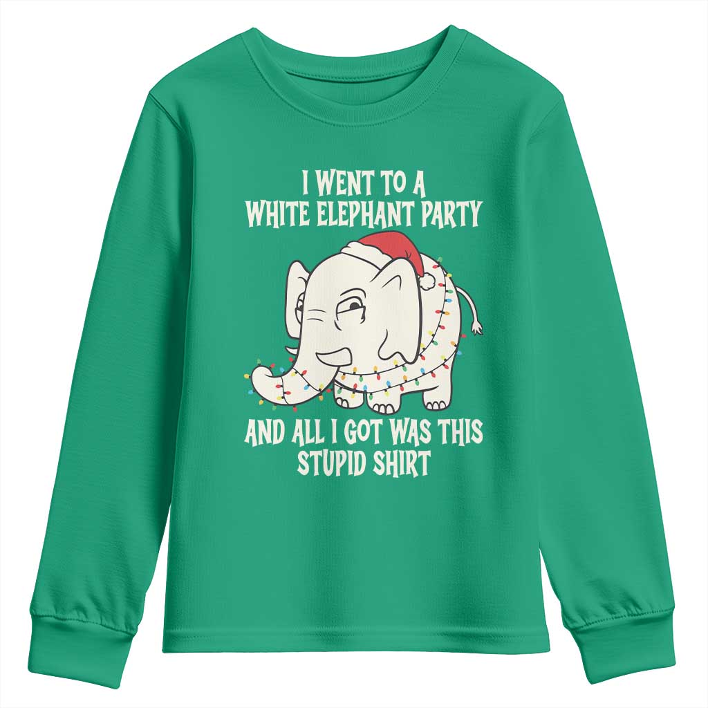 Funny I Went To A White Elephant Party And All I Got Was This Stupid Youth Sweatshirt - Wonder Print Shop