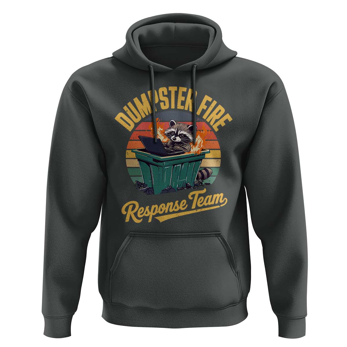 Funny Dumpster Fire Response Team Hoodie Work Humor - Wonder Print Shop