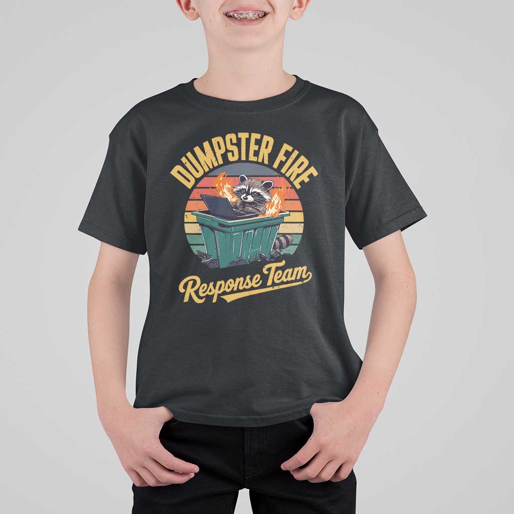 Funny Dumpster Fire Response Team T Shirt For Kid Work Humor - Wonder Print Shop