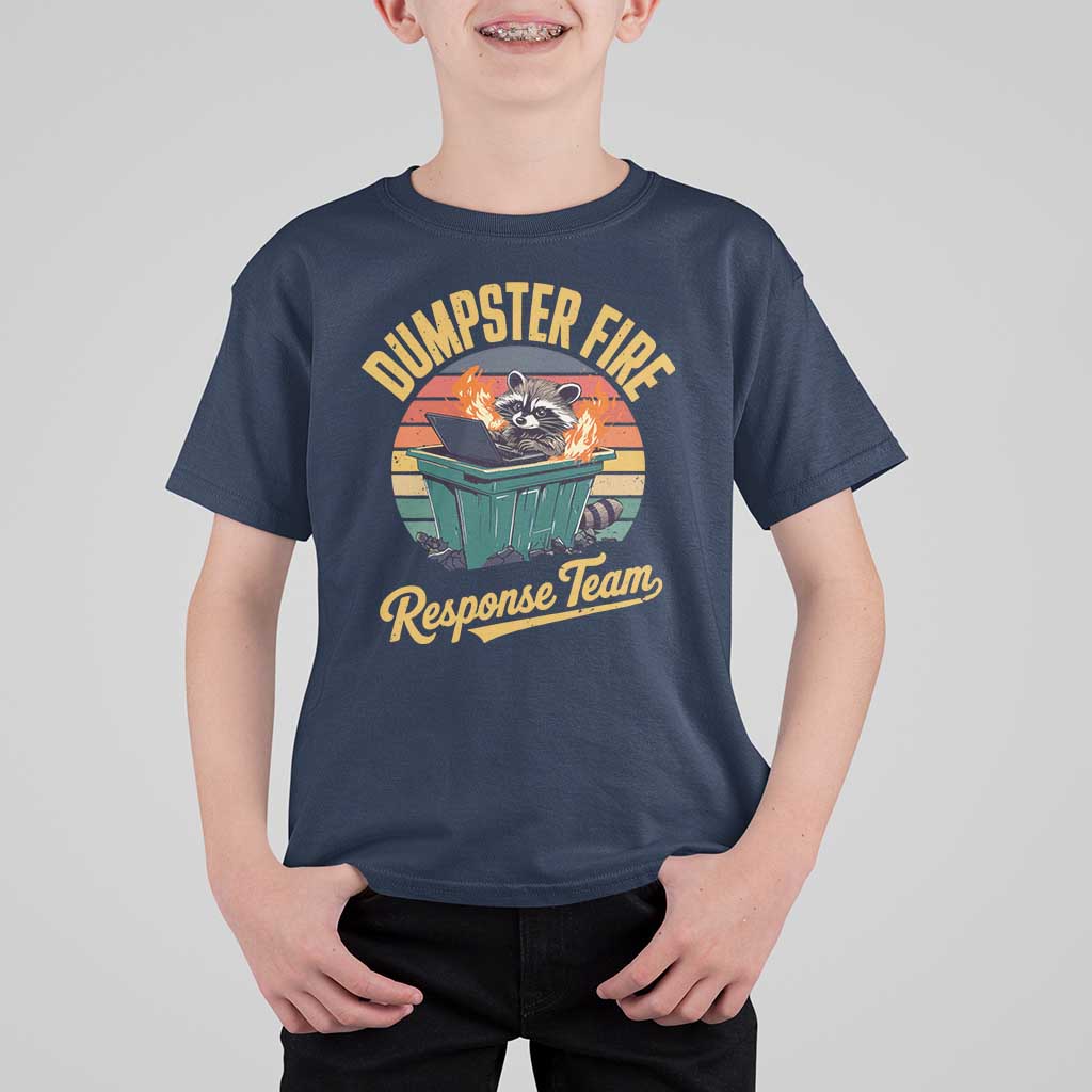 Funny Dumpster Fire Response Team T Shirt For Kid Work Humor - Wonder Print Shop