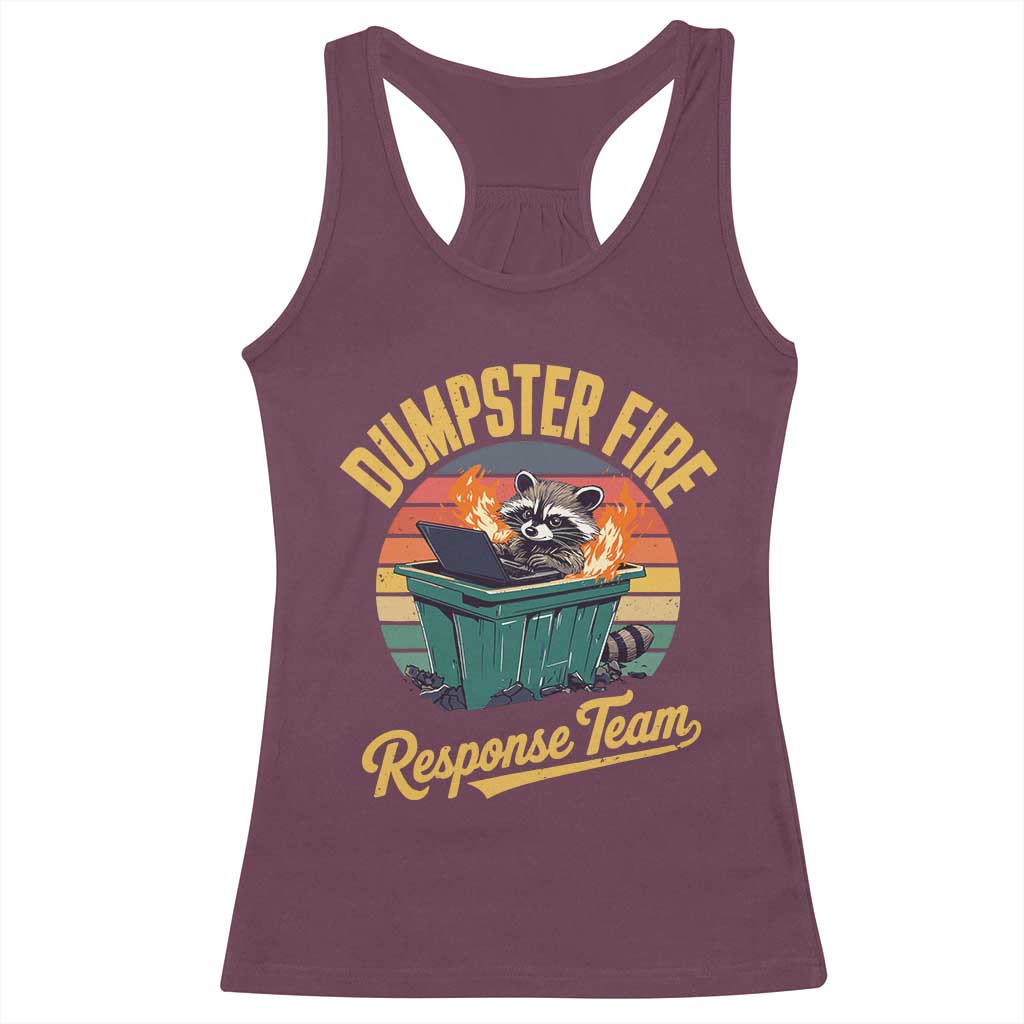 Funny Dumpster Fire Response Team Racerback Tank Top Work Humor - Wonder Print Shop