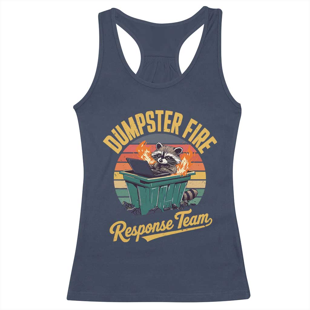 Funny Dumpster Fire Response Team Racerback Tank Top Work Humor - Wonder Print Shop