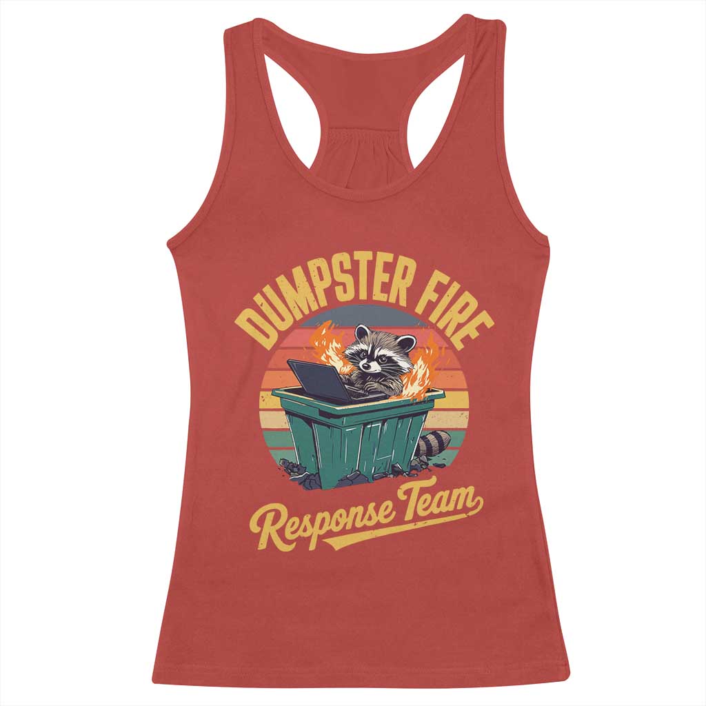 Funny Dumpster Fire Response Team Racerback Tank Top Work Humor - Wonder Print Shop