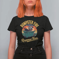 Funny Dumpster Fire Response Team T Shirt For Women Work Humor - Wonder Print Shop