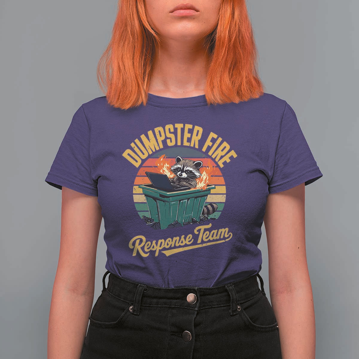 Funny Dumpster Fire Response Team T Shirt For Women Work Humor - Wonder Print Shop