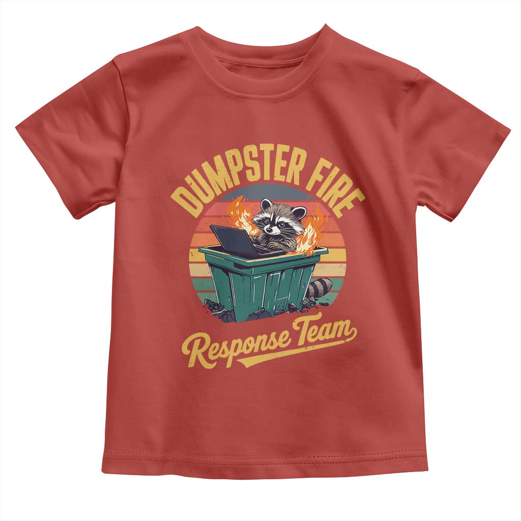 Funny Dumpster Fire Response Team Toddler T Shirt Work Humor - Wonder Print Shop