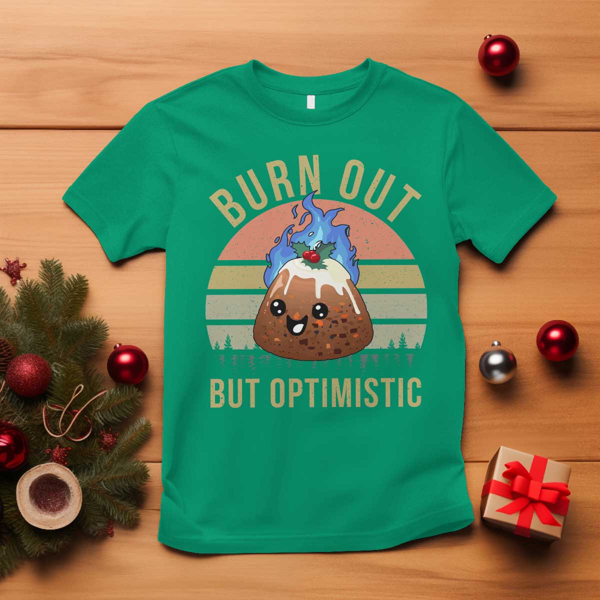 Funny Christmas Pudding T Shirt Burn Out But Optimistic Blue Flame - Wonder Print Shop