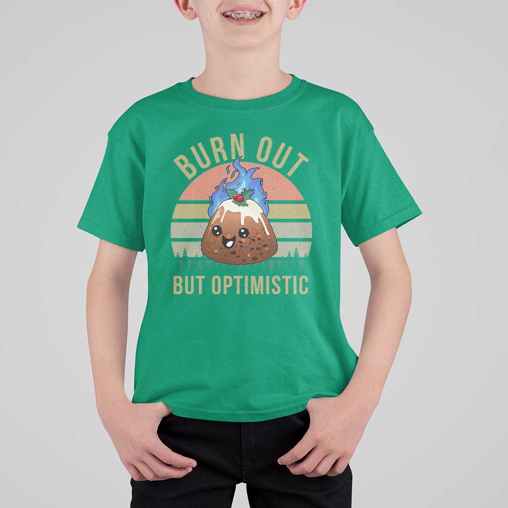Funny Christmas Pudding T Shirt For Kid Burn Out But Optimistic Blue Flame - Wonder Print Shop