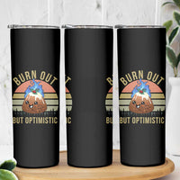Funny Christmas Pudding Skinny Tumbler Burn Out But Optimistic Blue Flame - Wonder Print Shop