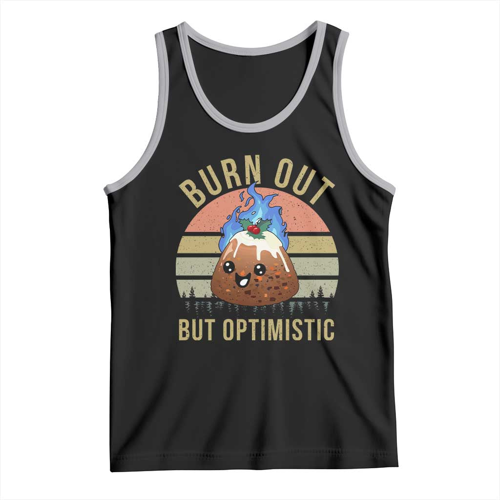 Funny Christmas Pudding Tank Top Burn Out But Optimistic Blue Flame - Wonder Print Shop