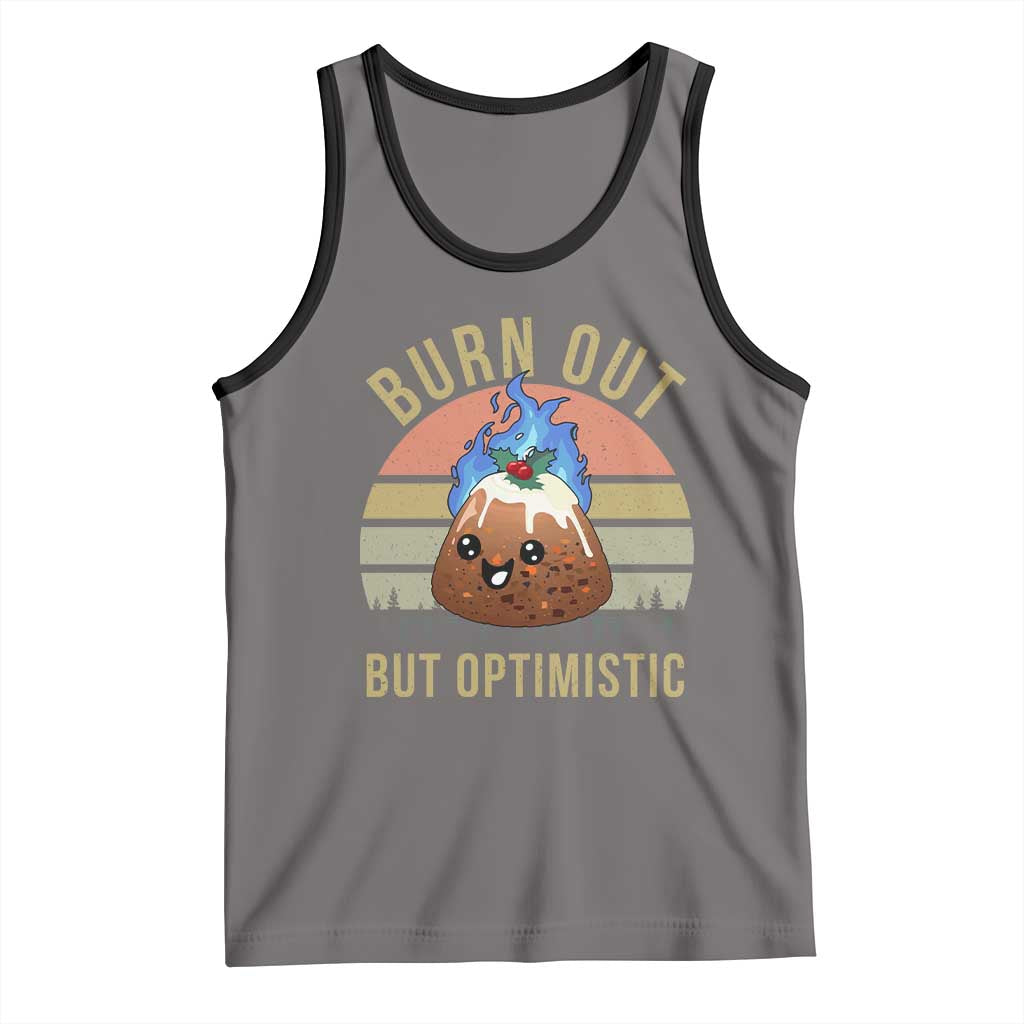 Funny Christmas Pudding Tank Top Burn Out But Optimistic Blue Flame - Wonder Print Shop