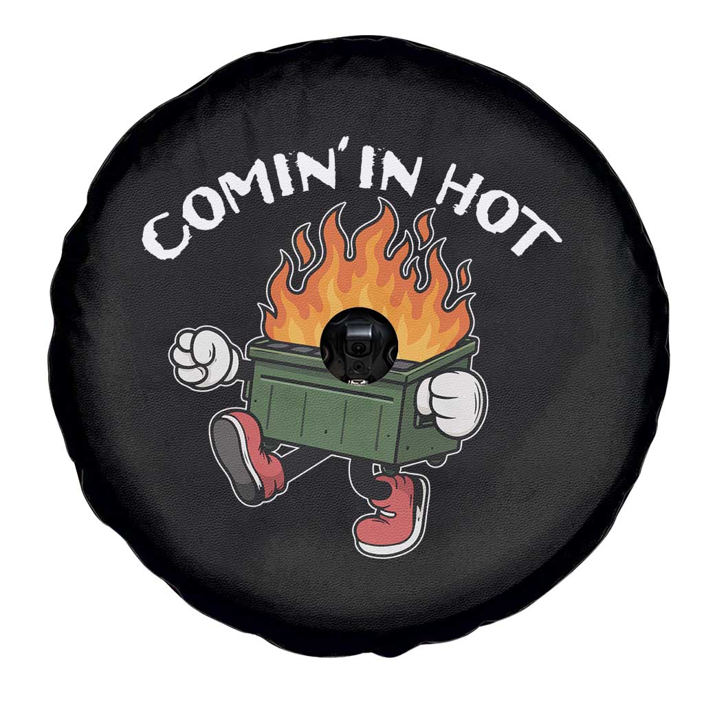 Funny Dumpster Fire Comin In Hot Spare Tire Cover - Wonder Print Shop