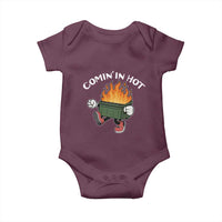 Funny Dumpster Fire Comin In Hot Baby Onesie - Wonder Print Shop