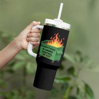 Funny Dumpster Fire Tumbler With Handle Everything Is Under Control Or Not - Wonder Print Shop