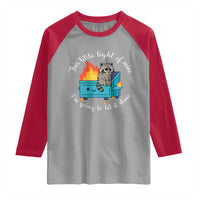 Funny Lil Dumpster Fire Racoon Raglan Shirt This Little Light Of Mine I Am Going To Let It Shine - Wonder Print Shop