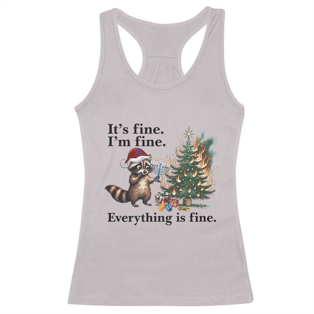 Christmas Hanukkah Racoon Racerback Tank Top Funny Its Fine I Am Fine Everything Is Fine - Wonder Print Shop