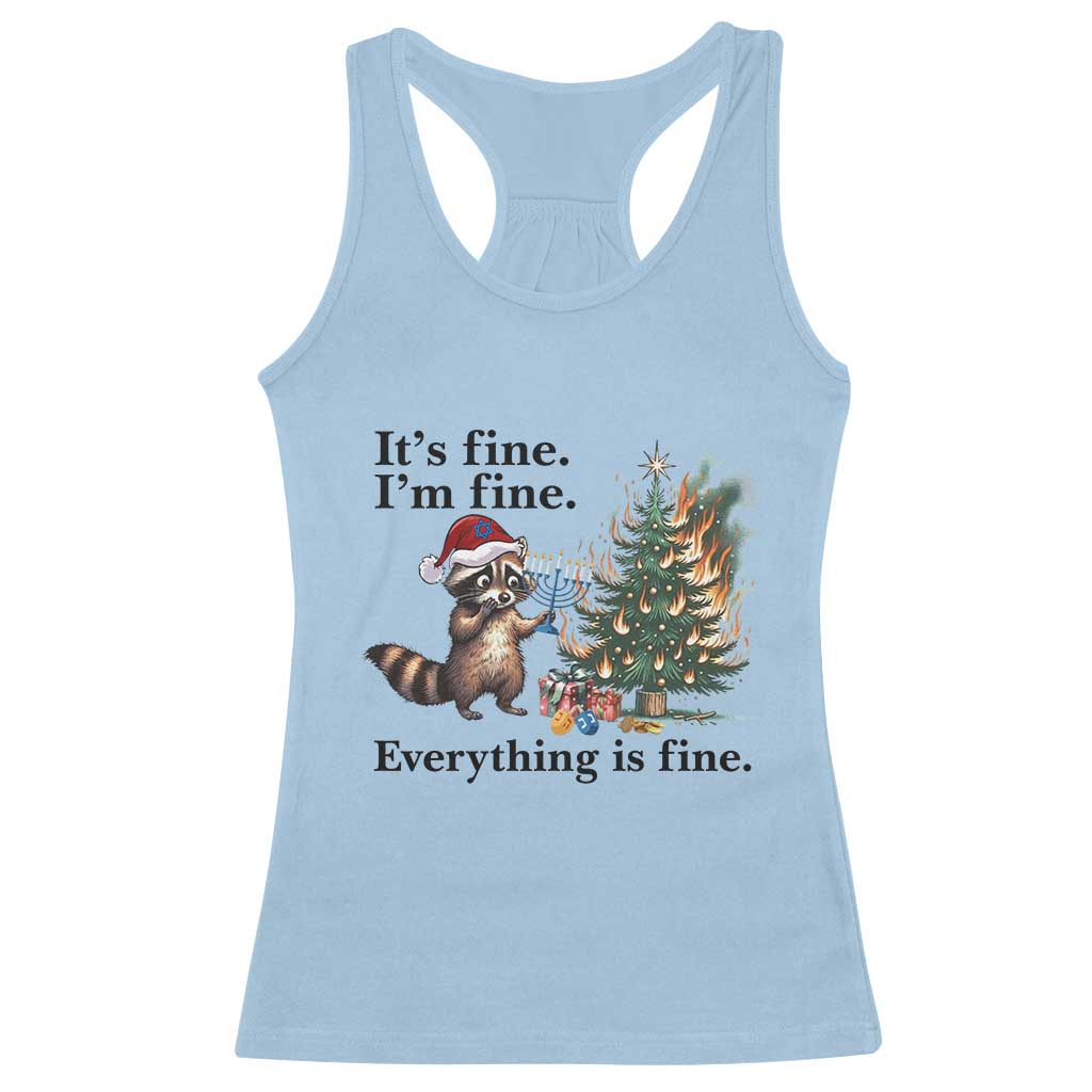 Christmas Hanukkah Racoon Racerback Tank Top Funny Its Fine I Am Fine Everything Is Fine - Wonder Print Shop