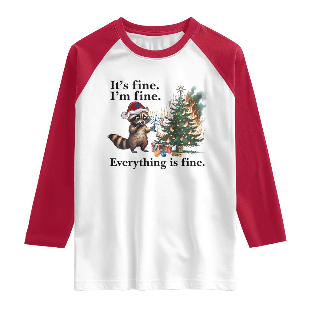 Christmas Hanukkah Racoon Raglan Shirt Funny Its Fine I Am Fine Everything Is Fine - Wonder Print Shop