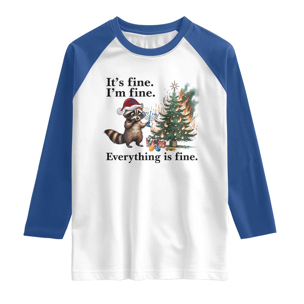 Christmas Hanukkah Racoon Raglan Shirt Funny Its Fine I Am Fine Everything Is Fine - Wonder Print Shop